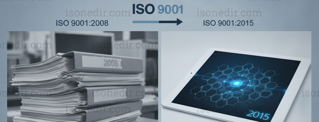 ISO 9001:2008 ile 2015 Arasındaki Fark: Revizyonla Gelen Değişiklikler